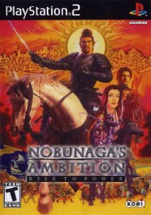 Nobunagas Ambition Rise to Power