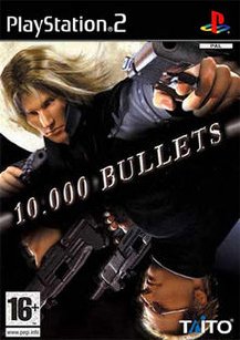 10000 Bullets