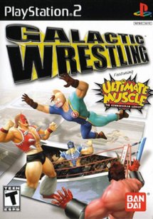 Galactic Wrestling Featuring Ultimate Muscle The Kinnikuman Legacy