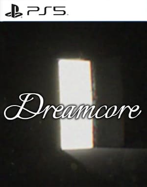 Dreamcore