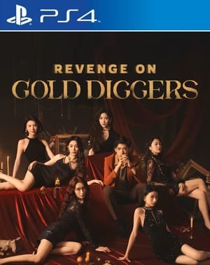 Revenge On Gold Diggers