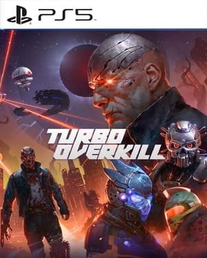 Turbo Overkill